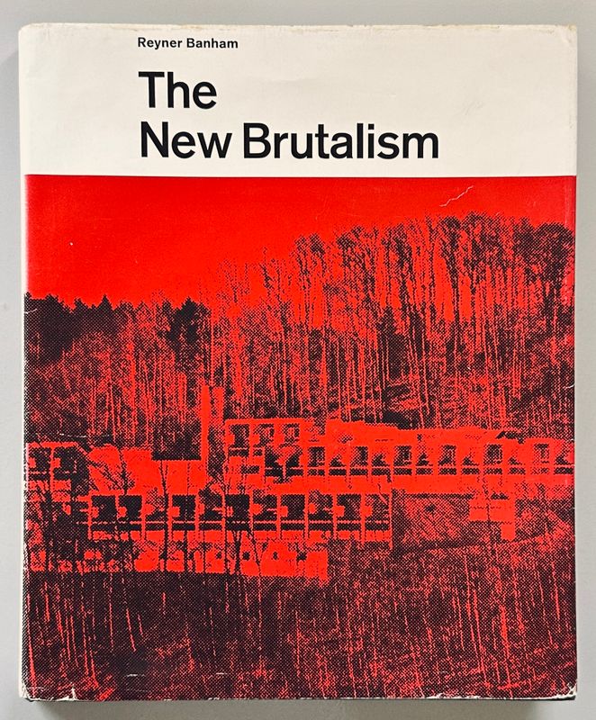 The New Brutalism