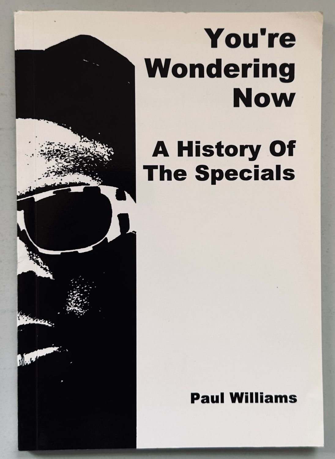 You're Wondering Now A History of The Specials