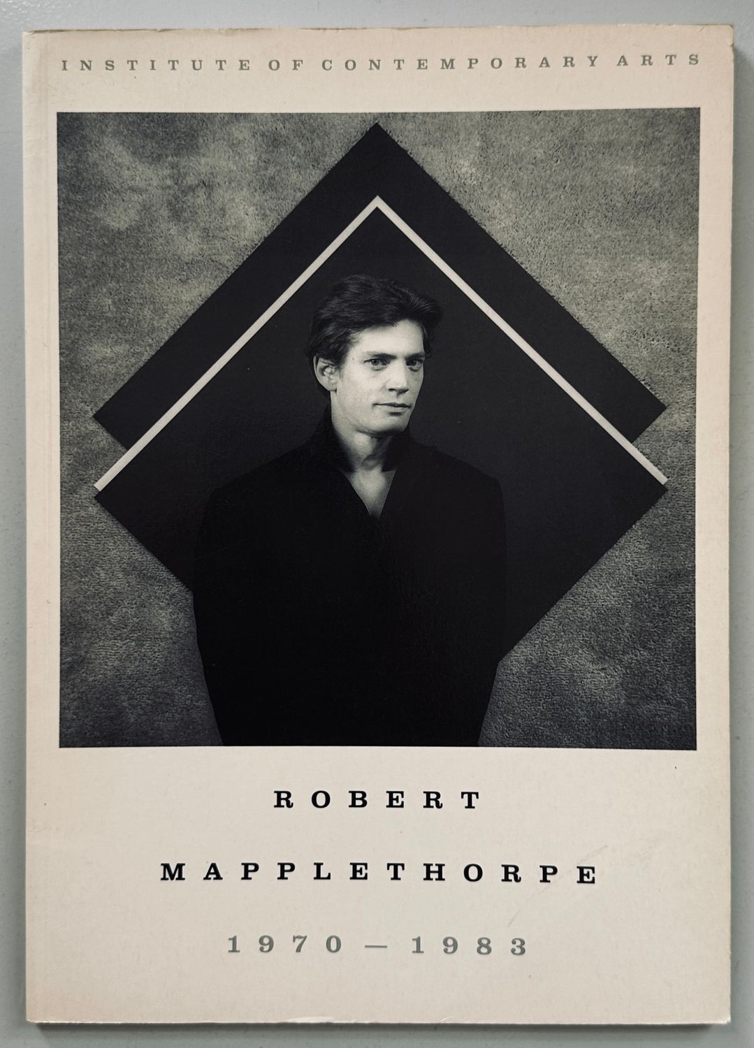 Robert Mapplethorpe 1970-1983 ICA
