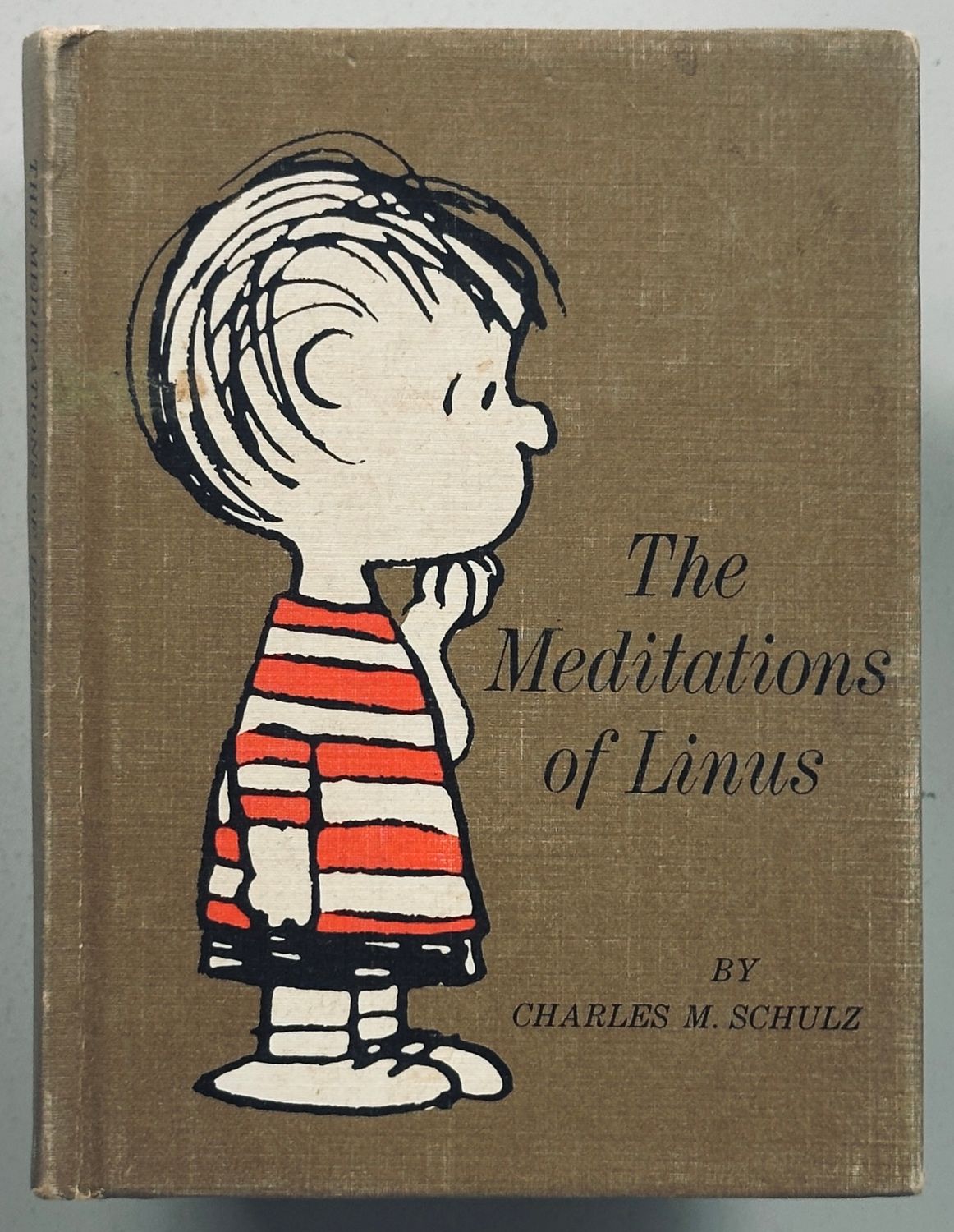 The Meditations of Linus The Meditations of Linus