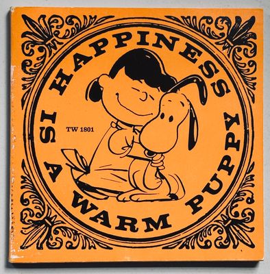Happiness Is A Warm Puppy
