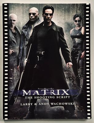 The Matrix The Shooting Script