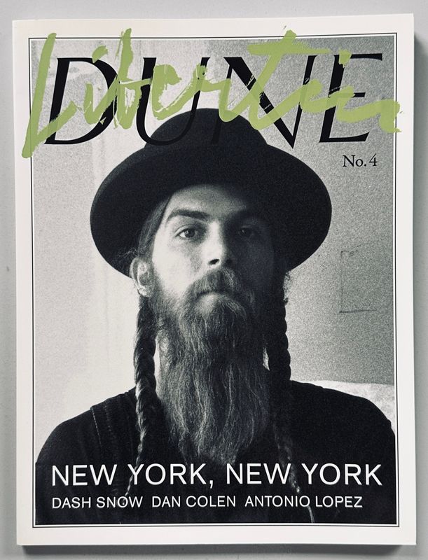 Dash Snow Libertin DUNE