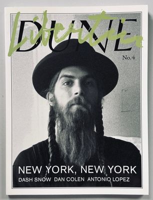 Dash Snow Libertin DUNE