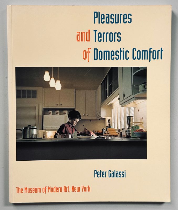 [SIGNED] PETER GALASSI PLEASURES AND TERRORS
