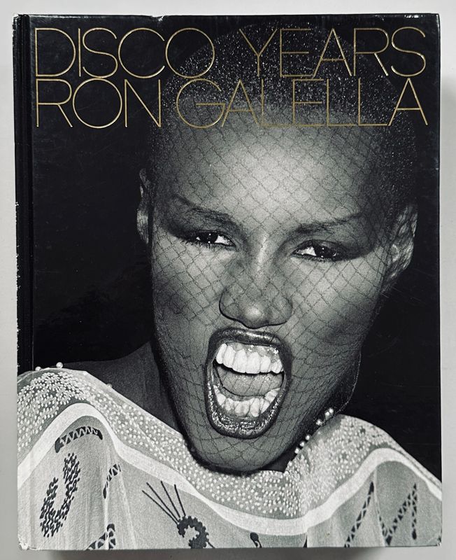 [SIGNED] RON GALELLA THE DISCO YEARS