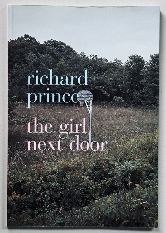 [SIGNED] RICHARD PRINCE THE GIRL NEXT DOOR