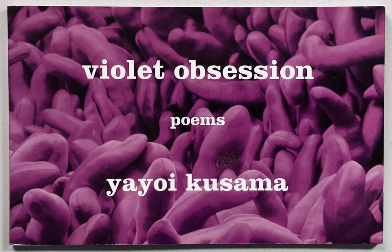 [SIGNED] YAYOI KUSAMA VIOLET OBSESSION POEMS