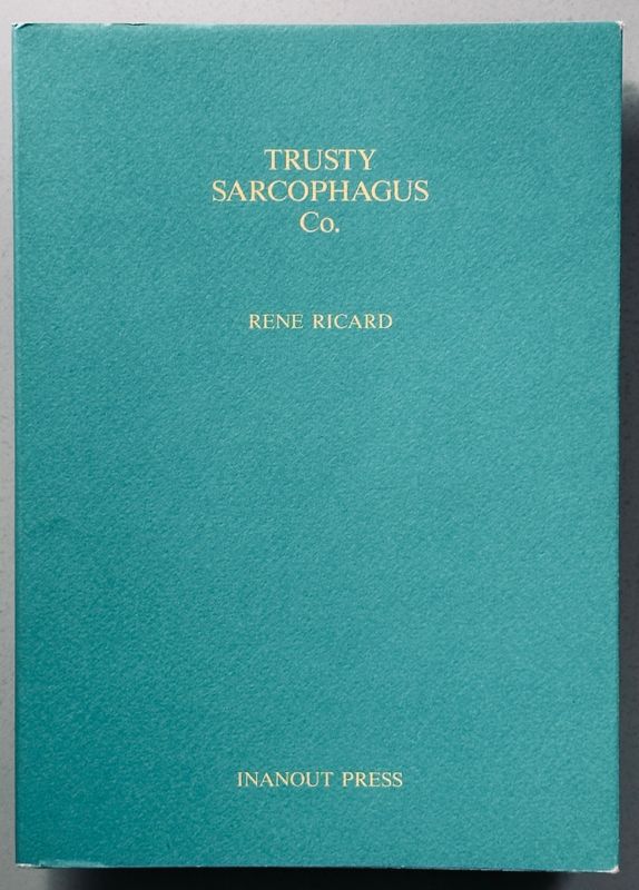 Trusty Sarcophagus Co Rene Ricard