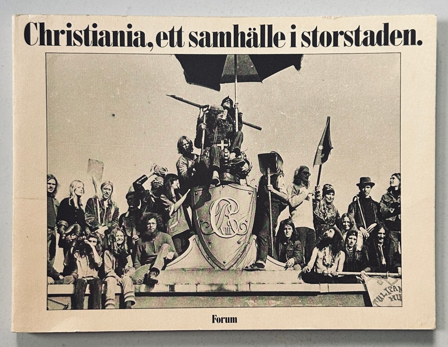 Christiania ett Samhalle i Storstaden Christiania ett Samhalle i Storstaden