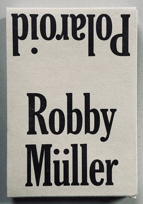 Robby Muller Polaroids Robby Muller Polaroids