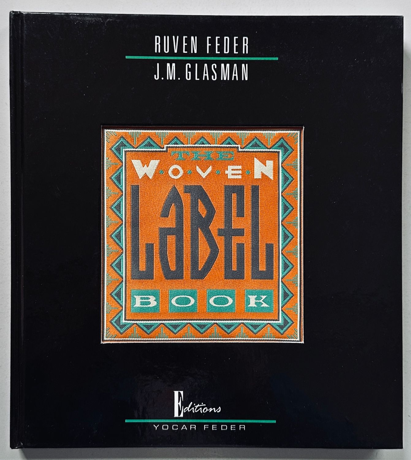 The Woven Label Book The Woven Label Book