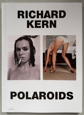 [SIGNED] RICHARD KERN POLAROIDS
