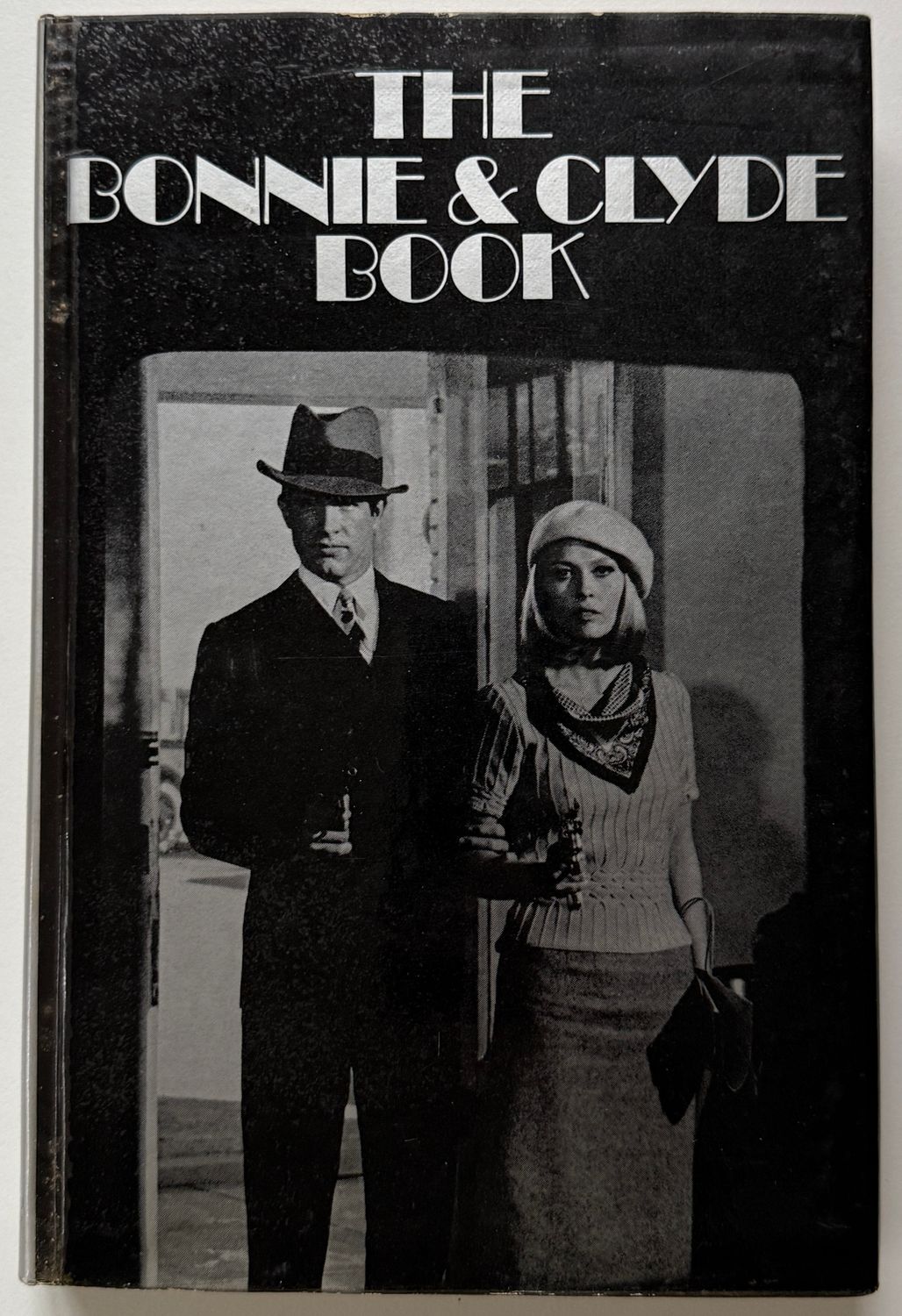 The Bonnie and Clyde Book The Bonnie and Clyde Book