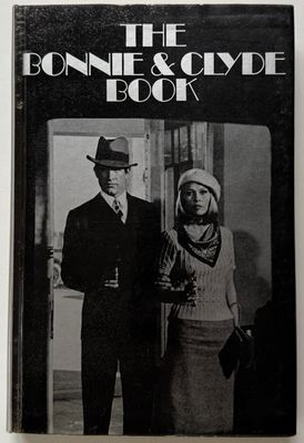 The Bonnie and Clyde Book The Bonnie and Clyde Book