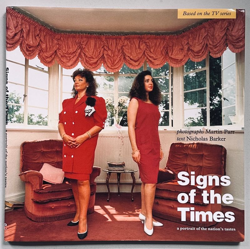 Signs of the Times Martin Parr