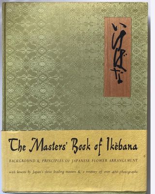 The Masters Book of Ikebana The Masters Book of Ikebana