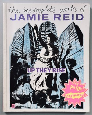 Jamie Reid Up They Rise Jamie Reid Up They Rise