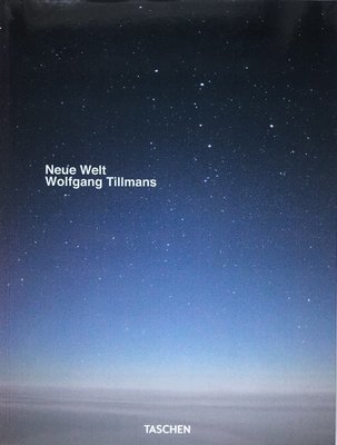 [SIGNED] WOLFGANG TILLMANS NEUE WELT