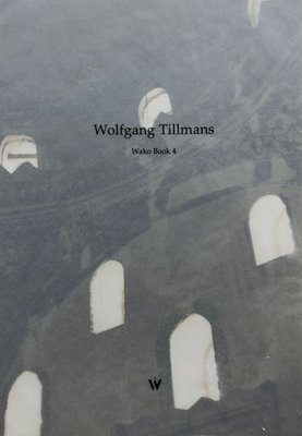 Wolfgang Tillmans Wako Book 4