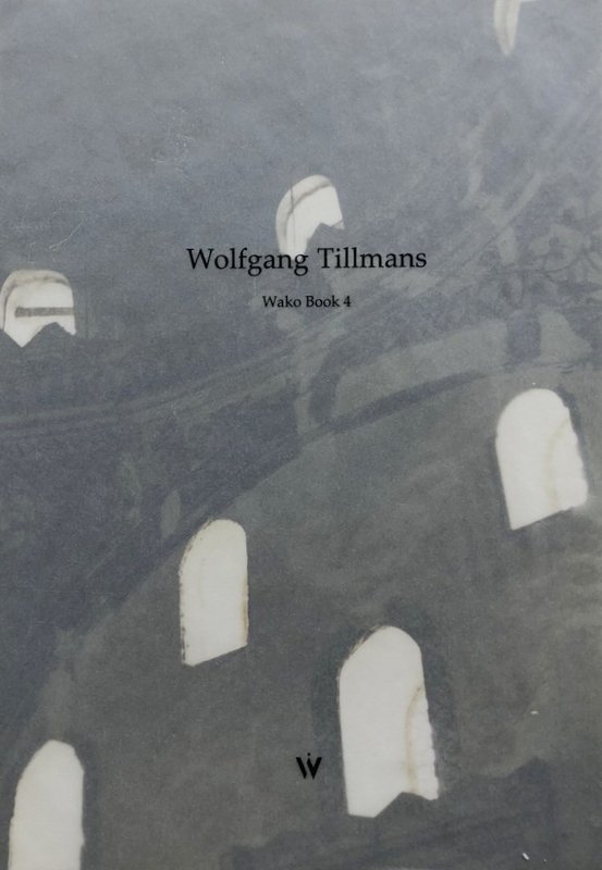 Wolfgang Tillmans Wako Book 4