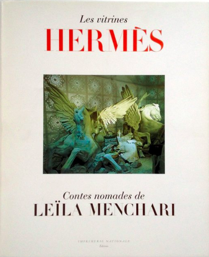 Les Vitrines Hermes Contes Nomades De Leila Menchari