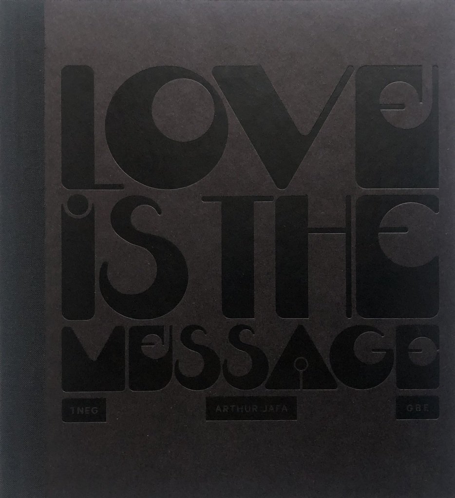 Arthur Jafa Love Is The Message