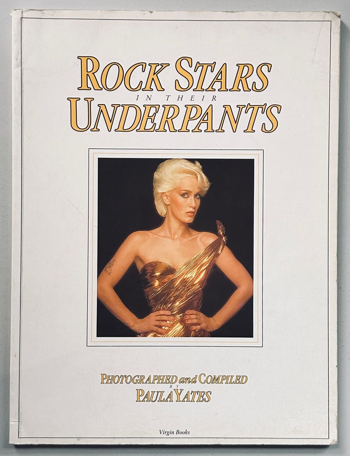 Rock Stars In Their Underpants