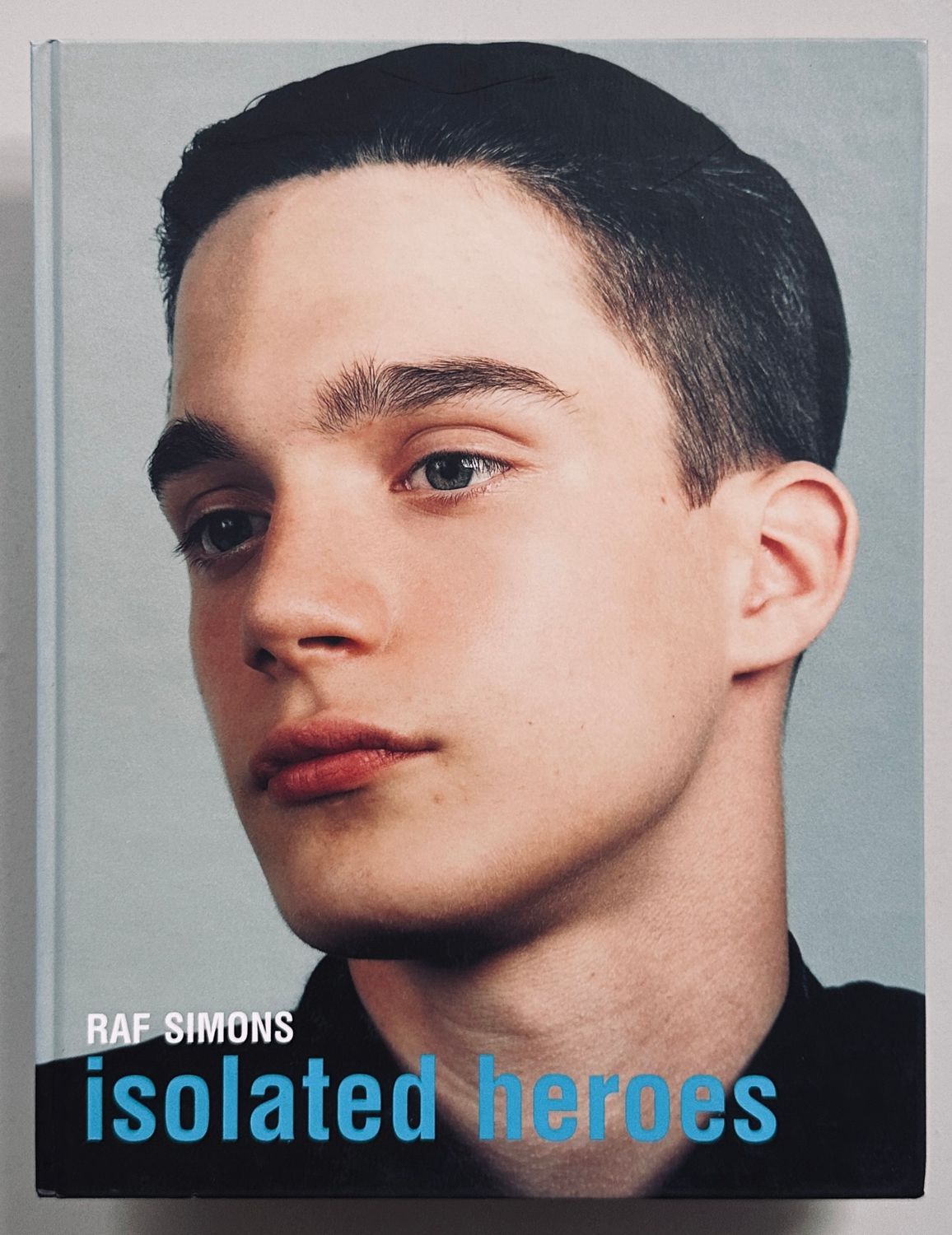 [SIGNED] RAF SIMONS/DAVID SIMS ISOLATED HEROES