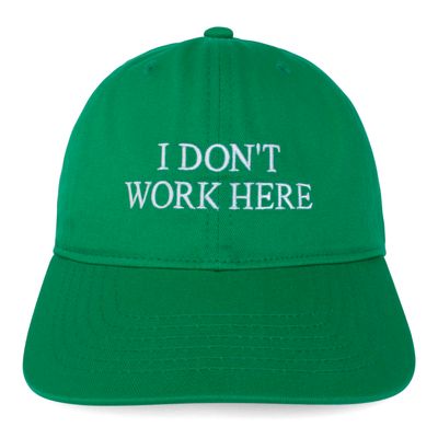 SORRY I DON'T WORK HERE hat (Green)