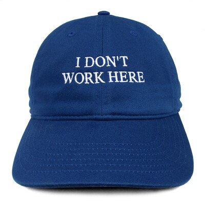 SORRY I DON'T WORK HERE hat (Blue)