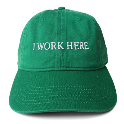 I WORK HERE, SOMETIMES hat (GREEN)