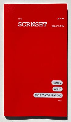 SCRNSHT Issue 2: ADHD SCRNSHT Issue 2: ADHD