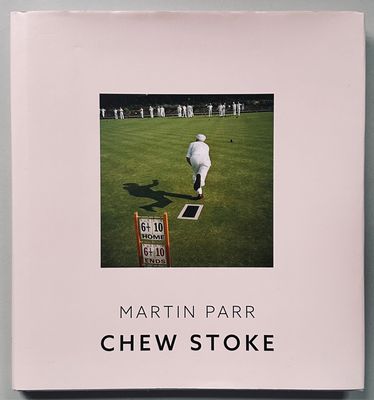 [SIGNED] MARTIN PARR CHEW STOKE FRENCH EDITION