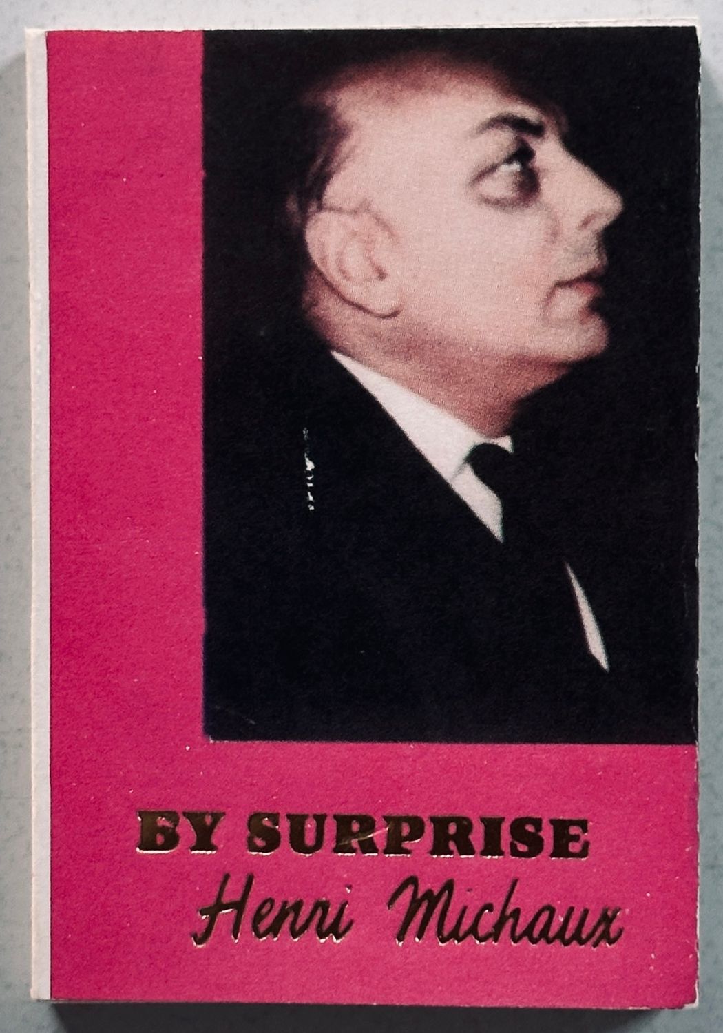 Henri Michaux By Surprise Hanuman Henri Michaux By Surprise Hanuman