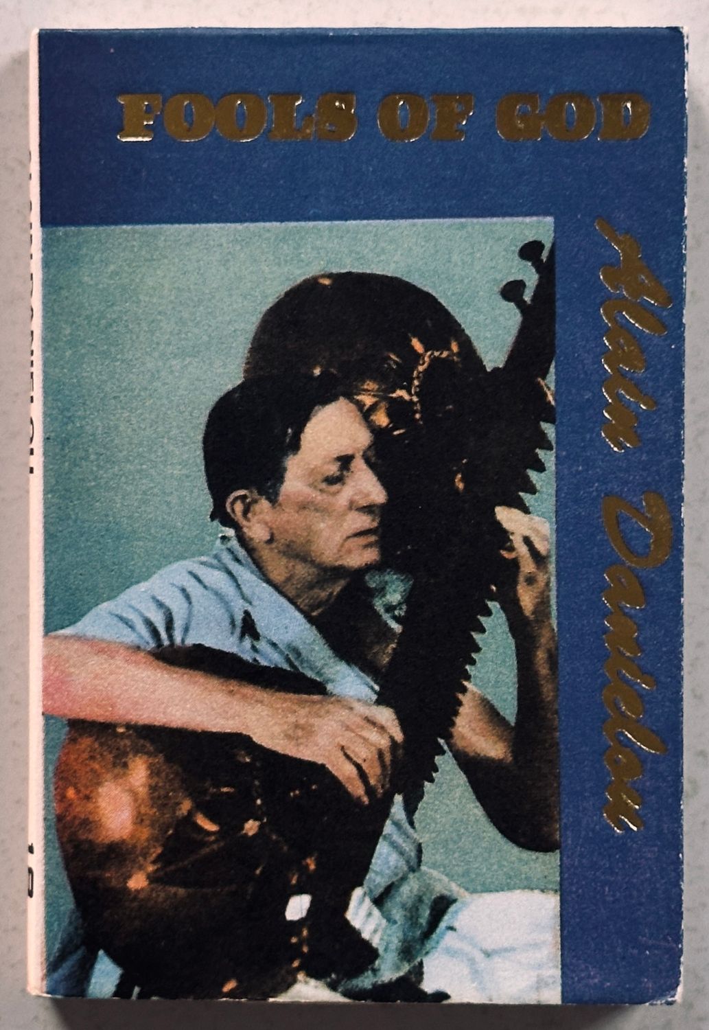 Alain Danielou Fools Of God Hanuman