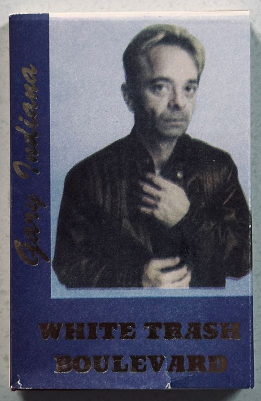 Gary Indiana White Trash Boulevard Hanuman