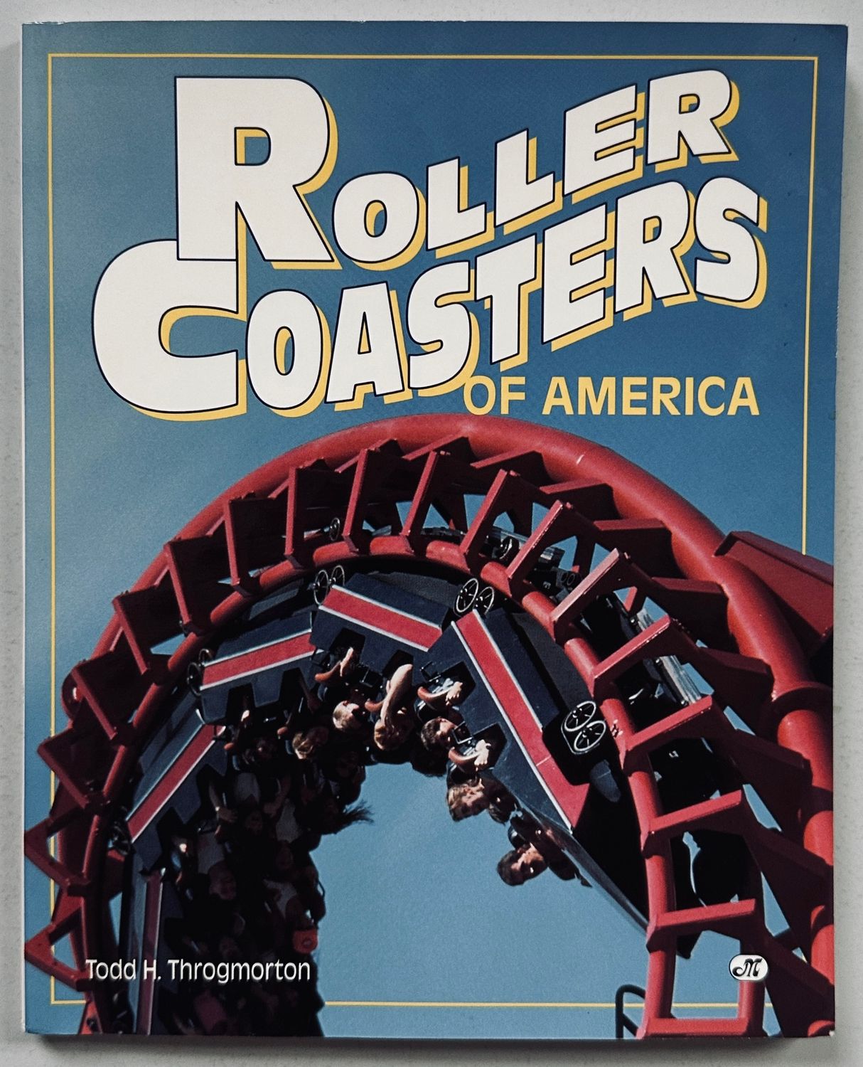 Roller Coasters of America Roller Coasters of America