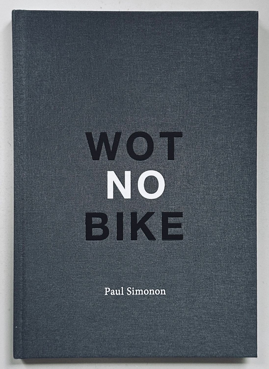[SIGNED] PAUL SIMONON WOT NO BIKE