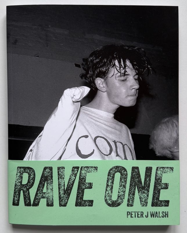 Peter J Walsh RAVE ONE Re(Edition)