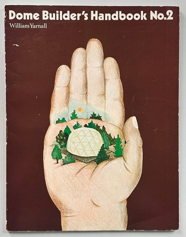 The Dome Builder's Handbook No.2