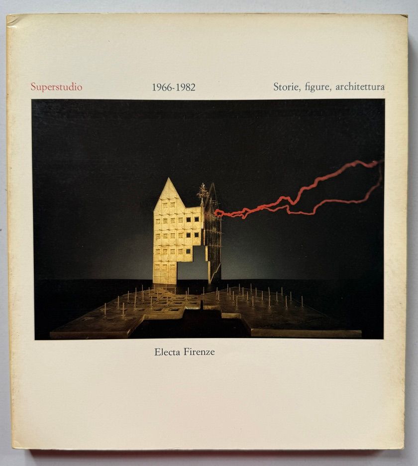 SUPERSTUDIO 1966-1982
