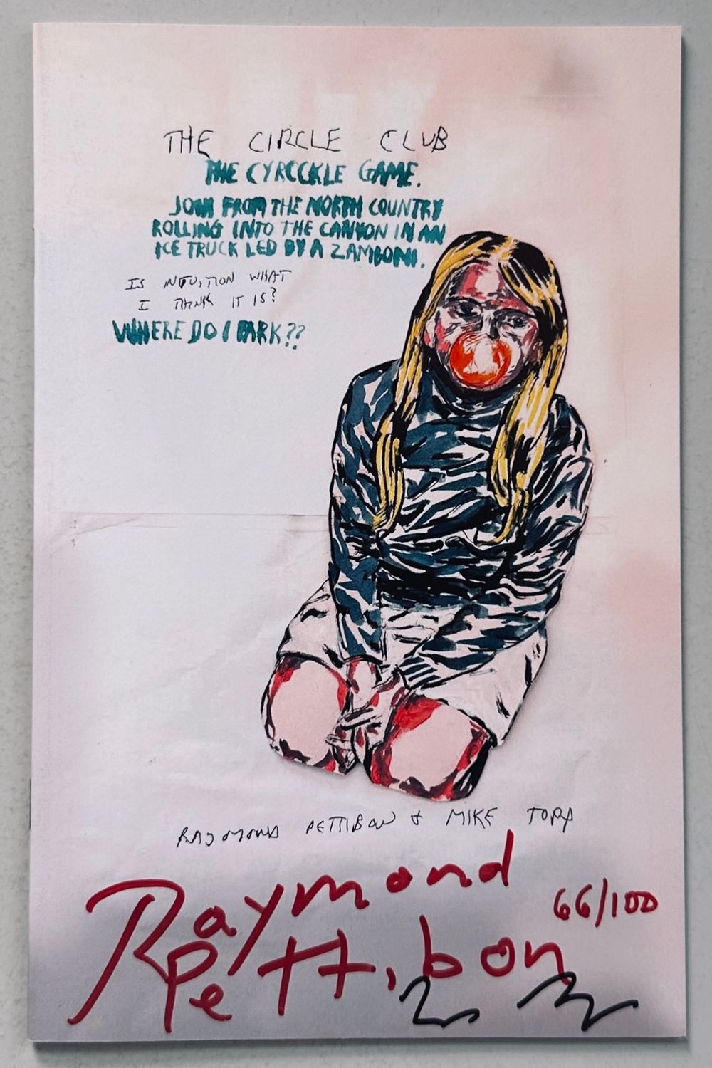 [SIGNED] RAYMOND PETTIBON MIKE TOPP THE CIRCLE CLUB