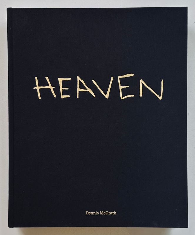 Heaven Dennis McGarth