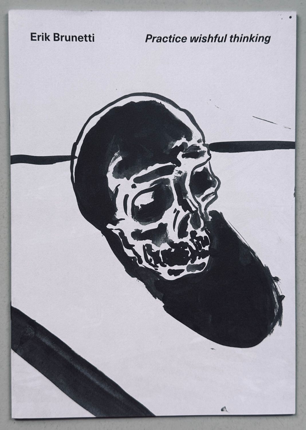 Erik Brunetti Practice wishful thinking