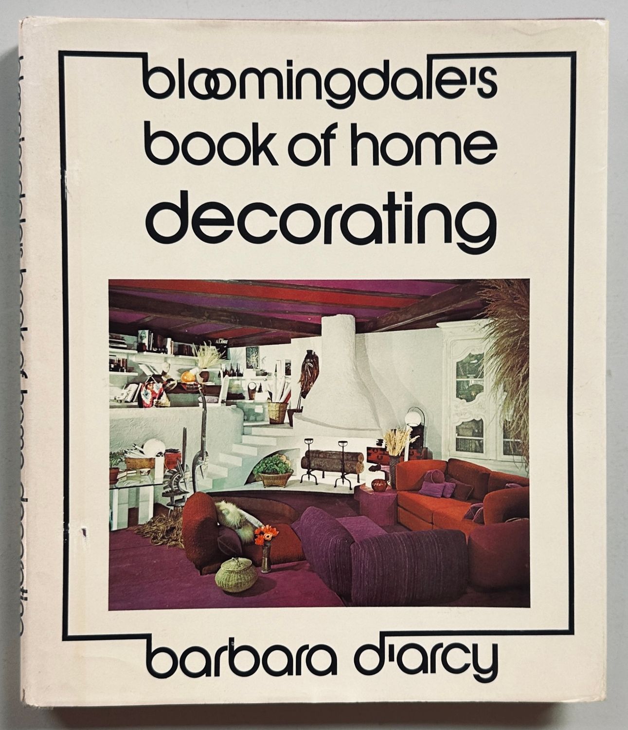 Bloomingdale's Book of Home Decorating