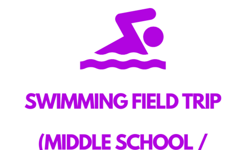 Middle School Only Swimming Field Trip (7/23/2025)