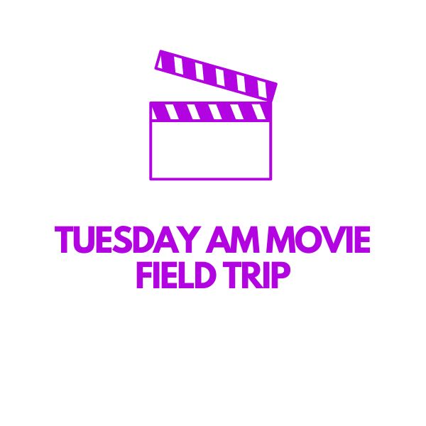 Tuesday AM Movie (6/16/26)