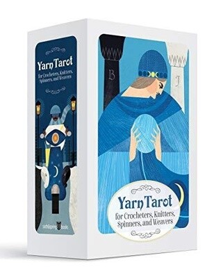 Yarn Tarot: For Crocheters, Knitters, Spinners, and Weavers (Modern Tarot Library)