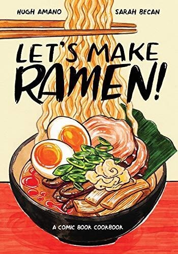 Lets Make Ramen!: A Comic Cookbook (Paperback)